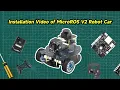 MicroROS V2 Robot Car Installation -