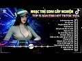 Download Lagu Lướt Sóng Đạp Mây - TOP 15 Bản EDM Nhạc Trẻ Hot TikTok 2024🎧BXH Nhạc Trẻ Remix Hay Nhất Hiện Nay