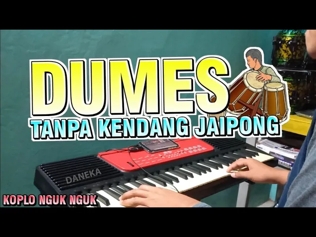 Download MP3 DUMES Versi TANPA KENDANG Koplo Model NGUK Jaipong