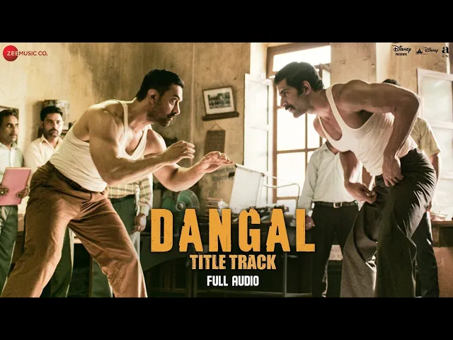 Dangal (Title Track) Dangal (Title Track)