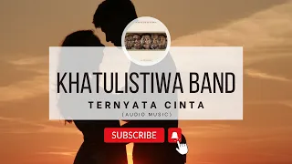 Download Ternyata Cinta - Khatulistiwa Band ft. Shelomita MP3