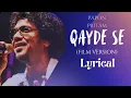QAYDE SE - FILM VERSION (LYRICAL) | PAPON | PRITAM | METRO IN DINO | LYRICS