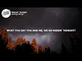 George Birge - Missin' Tonight (Lyrics)