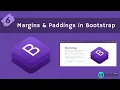 06 Margins Paddings in Bootstrap Bootstrap Tutorial for Beginners Ui Brains NAVEEN SAGGAM