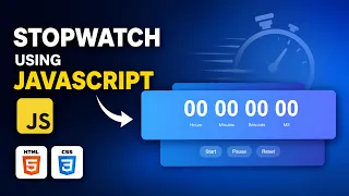 Build a Stopwatch in JavaScript Step-by-Step HTML CSS JS Project
