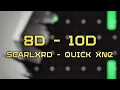 Download Lagu scarlxrd - QUICK XNE. | [8D - 10D]