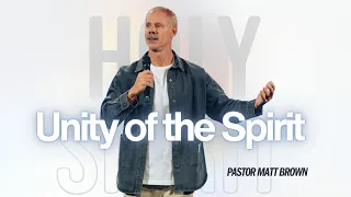 Unity of the Spirit (Message and Worship) | Sandals Church
