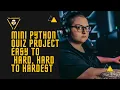 Mini Python Quiz Project Hard Mode python solutions practice challenges python for beginners