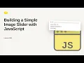 JavaScript - Web development basic Series Building a Simple Image Slider with JavaScript