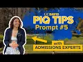 PIQ Tips with UC Davis Undergraduate Admissions Prompt 5