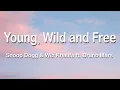 Download Lagu Snoop Dogg \u0026 Wiz Khalifa - Young, Wild and Free ft. Bruno Mars 1 Hour (Lyrics)