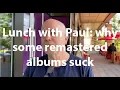 Download Lagu Lunch with Paul: why some remastered albums suck