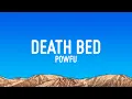 Download Lagu Powfu - death bed (coffee for your head) (Lyrics)