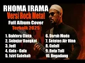 Download Lagu Lagu Rhoma Irama Cover Versi Rock Metal  Full Album Cover Terbaik 2025 | BAHTERA CINTA