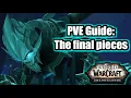 WoW Shadowlands pve guide - How to Complete The Final Pieces Quest