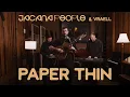 Jacana People Vraell - Paper Thin