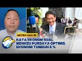 Download Lagu [FULL] Mampukah Menkeu Purbaya Capai Pertumbuhan Ekonomi 8 Persen?