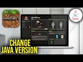 How To Change Your Version of Minecraft Java Edition