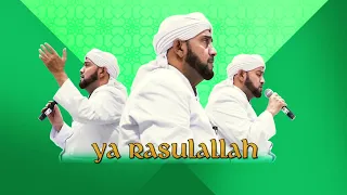 habib syech bin abdul qadir assegaf ya rasulullah official lyric video 