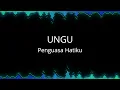 Download Lagu Ungu - Penguasa Hatiku