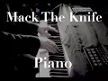 Lagu Mack The Knife  - Piano