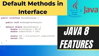 4 Default Methods in Interface Why Default Methods introduced in Java 8 Java 8 Default methods