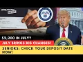 Seniors Alert New July Payment Schedule Shocks Everyone - Are You On It