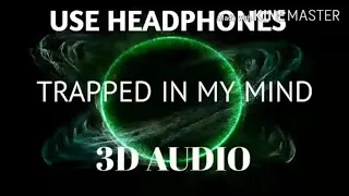 Download Trapped in my mind  | 3d audio | Adam oh | use headphones MP3