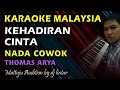 Download Lagu Karaoke Malaysia Kehadiran Cinta || Thomas Arya || Nada Cowok