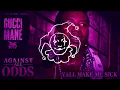 Gucci Mane - Yall Make Me Sick (𝑺𝒍𝒐𝒘𝒆𝒅)
