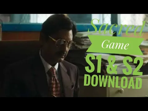 Download MP3 How to downLoad Sacred Game Season 01 and 02 by hollywood ki duiya