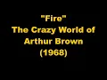 The Crazy World of Arthur Brown: Fire (1968)