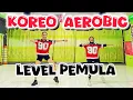 SENAM AEROBIC KOREO INTI LEVEL PEMULA | MUSIC RHYTHM TERBARU | MUSIK AEROBIK 2025 | AERO DANCE