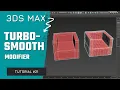 Turbosmooth Modifier in 3ds Max Ahsaan Rehman Hindi