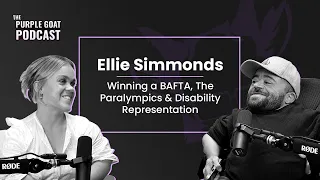 Ellie Simmonds: Winning a BAFTA, The Paralympics & Disability Representation | E19
