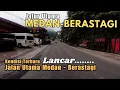 Download Lagu Kondisi Jalan MEDAN BERASTAGI Terbaru 2024 - Jalan Utama Medan Berastagi Terkini Lancar