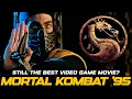 Download Lagu Why Mortal Kombat (1995) Still Holds Up - 30 Years Later