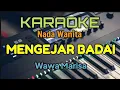 Download Lagu KARAOKE / MENGEJAR BADAI