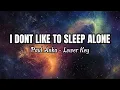 Download Lagu I Don't Like To Sleep Alone Lower Key - Paul Anka [[ NGANTUNG ]] - Lyrics