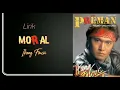 Download Lagu MORAL ( lirik Ikang Fawzi )