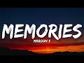 Maroon 5 - Memories (Lyrics)