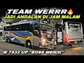 Download Lagu Team Werr On Fire 🔥 Jadi Andalan Di Jam Malam ❗️| trip Sugeng Rahayu W 7532 UP “ Boss Menik “