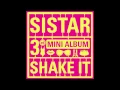 Download Lagu SISTAR - \