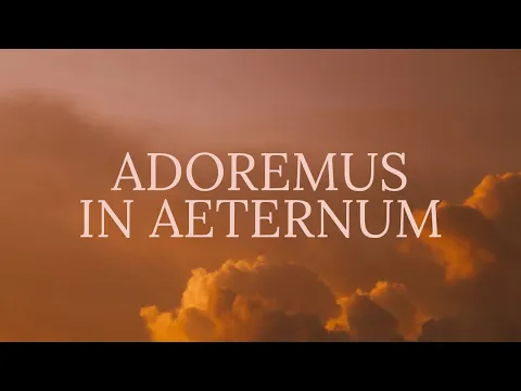 Download MP3 Adoremus in Aeternum | Relaxing Gregorian Chant