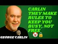 Download Lagu George Carlin — They Make Rules to Keep You Busy, Not Free 🤡🔒