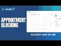 YourNXT Tutorial Block Appointment Days Hours Multiple Days