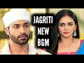 Lagu Jagriti - NEW BGM | Suraj-Jagriti | Ep 413, 422