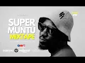 Download Lagu SuperMuntu Mixtape #019 Teabag | Radiodr.co.za