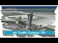 Air Traffic Control 101