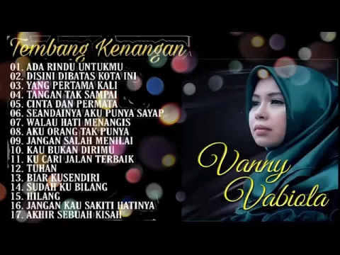 Download MP3 Vanny Vabiola Full  - Ada Rindu Untukmu - dibatas kota ini (COVER).mp3